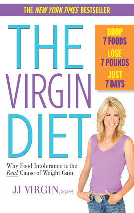 Title details for The Virgin Diet: Drop 7 Foods, Lose 7 Pounds, Just 7 Days by JJ Virgin - Available